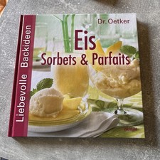 Eis Sorbets & Parfaits + Eislöffel - Dr. Oetker - Rezepte NEU