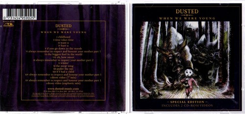 Dusted when were young - dusted,
