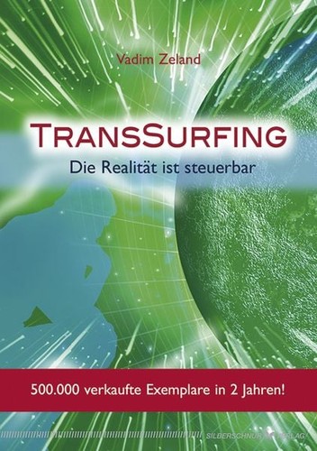 Transsurfing die realität ist - transsurfing,
