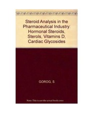 Steroidanalyse in der Pharmaindustrie: Hormonelle Steroide, Sterole, Vit