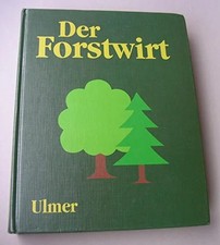 Der Forstwirt Buch Ulmer
