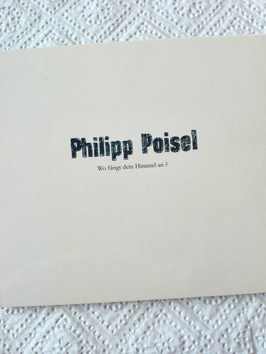 Philipp poisel wo fängt - -,