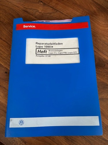 Reparatur leitfaden lupo - vw,