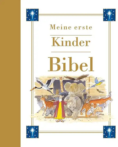 Meine erste kinderbibel - erste,