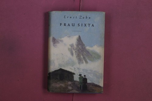 363892 ernst zahn frau - zahn, sixta