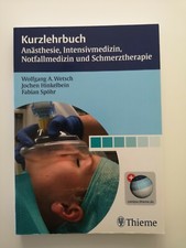 Kurzlehrbuch Anästhesie Intensivmedizin Notfallmedizin Lehrbuch Fachbuch Wetsch 