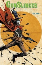Gunslinger Spawn Volume 6 by