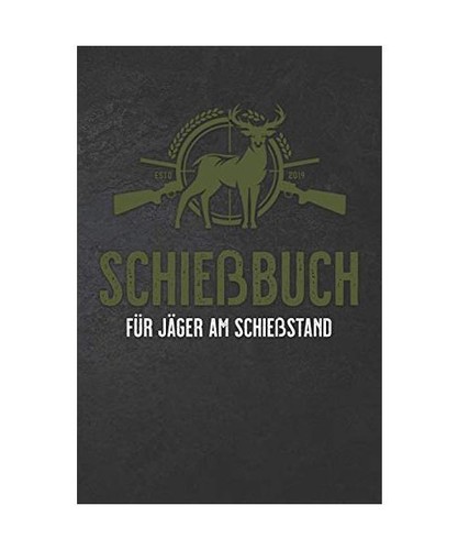 Schießbuch für jäger - für,