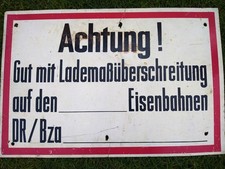 Schild Lademaßüberschreitung