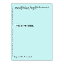 Welt der Schären Strindberg, August, Johan Strindberg August und Schering Strind