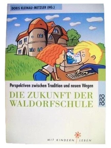 Waldorfschule zukunft - waldorfschule,
