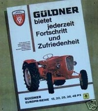 Altes Oldtimer Blechschild Schlepper Güldner Europa Traktor