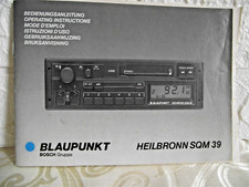 alte Bedienungsanleitung f.Autoradio Heilbronn SQM 39 Blaupunkt+Garanties.,mehrs