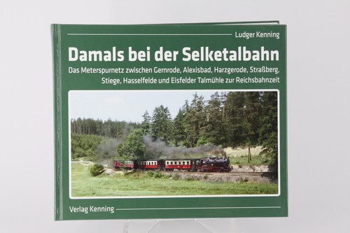 Damals bei der selketalbahn - der,