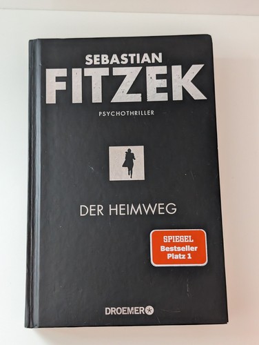 Sebastian fitzek der heimweg - fitzek:,