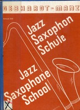 Jazz Saxophon Schule, Gebhardt-Manz, mit Klavierbegleitung, Foxtrott zum Boogie