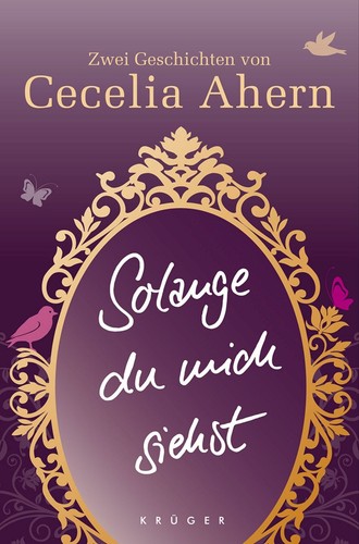 Solange mich siehst von - mich,