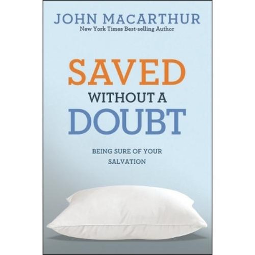 John macarthur saved - macarthur, jr