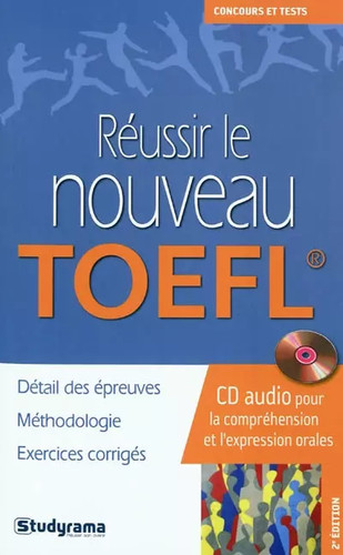 Réussir nouveau toefl - nouveau,