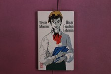 405945 Thyde Monnier UNSER FRÄULEIN LEHRERIN Rowohlt