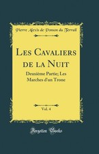Les Cavaliers de la Nuit, Vol