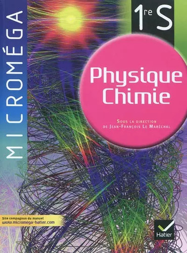 Micromega physique chimie 1re - micromega, physique-chimie