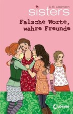 sisters - Falsche Worte, wahre Freunde Bd. 15. Falsche Worte, wahre Freunde Less