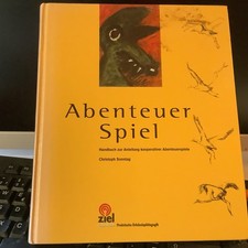Abenteuer Spiel: Handbuch zur
