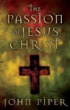 Passion of Jesus Christ | Buch