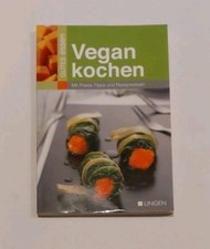 Vegan kochen - Gutes Essen -