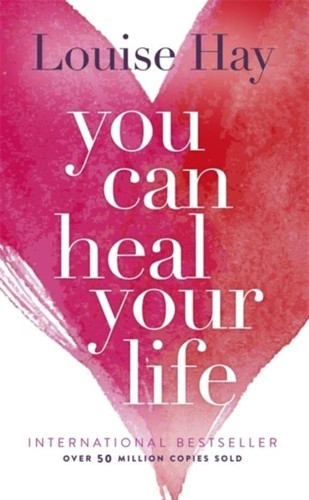 Louise hay you can heal - hay,