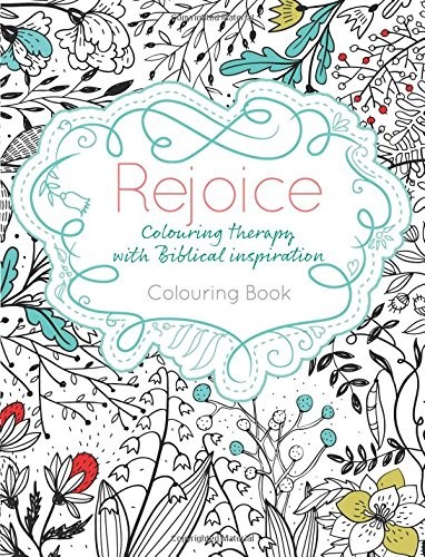 Rejoice colouring therapy - colouring,