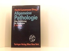 Allgemeine Pathologie: Eine Einführung für Studenten eine Einführung für Student