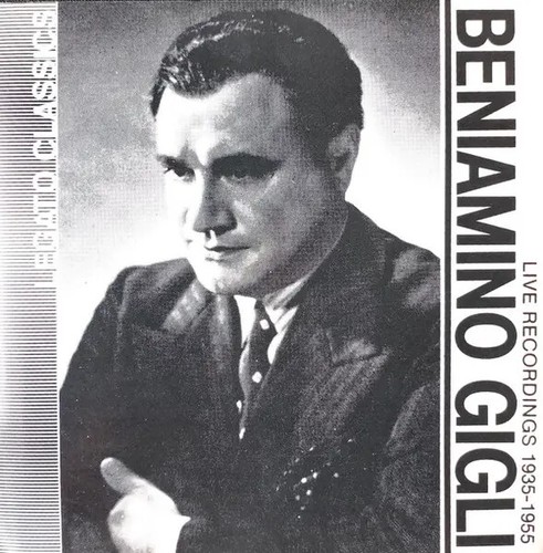 Beniamino gigli live - beniamino,
