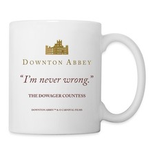 Downton Abbey Violet Crawley I'm Never Wrong Tasse, One size, Weiß