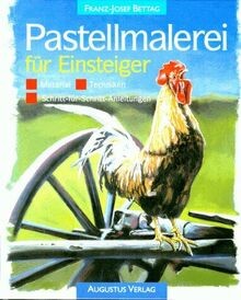 Pastellmalerei für einsteiger - für,