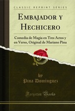 Embajador y Hechicero: Comedia