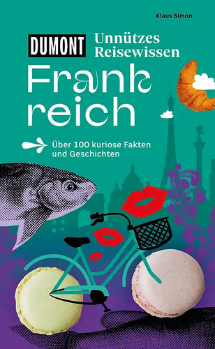 Dumonts unnützes reisewissen - unnützes,