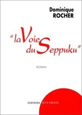 La voie du seppuku von Rocher, Dominique | Buch | Zustand sehr gut