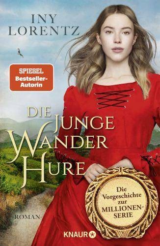 Die junge wanderhure roman - junge, wanderhure: