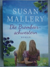 Susan Mallery - Die Brombeerschwestern
