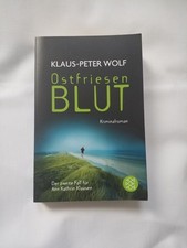 Ostfriesenblut: Kriminalroman von Wolf, Klaus-Peter