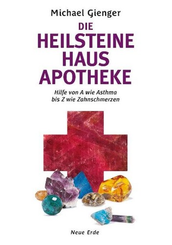 Michael gienger die heilsteine - die,
