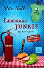 Leberkäs-Junkie - Rita Falk - Ein Provinzkrimi - Franz Eberhofer - Taschenbuch
