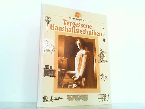 Vergessene haushaltstechniken - vergessene,