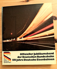 150 Jahre Deutsche Eisenbahnen