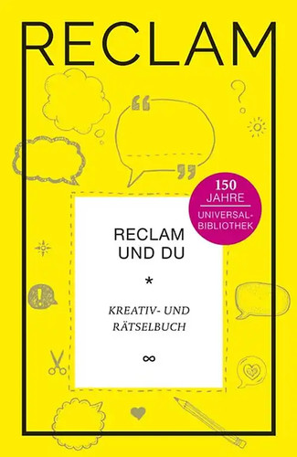 Reclam und - , du