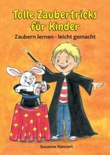 Tolle Zaubertricks F?R Kinder