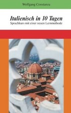 Italienisch in 10 Tagen: Sprachkurs mit einer neuen Lern... | Buch | Zustand gut