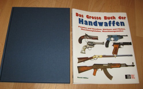 Das grosse buch der - grosse, handwaffen